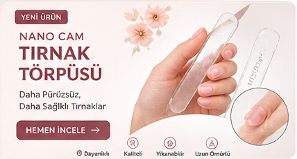 Nano cam tırnak törpüsü